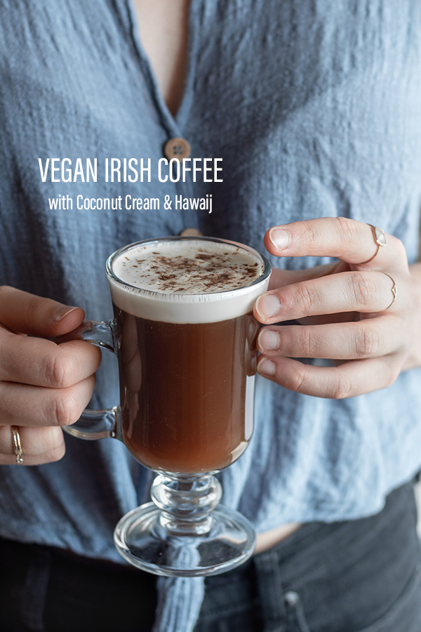 Vegan Irish Coffee with Coconut Cream & Hawaij | Serendipity by Sara Lynn